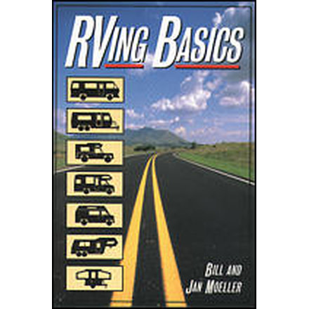 Rv'ing Basics, Bill &amp; Jan Moeller, Publisher - Mcgraw Hill