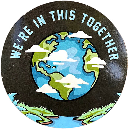 Sticker Art WeRe In This Together Stikers, TOGETHER