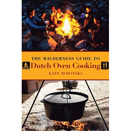 Wilderness Gd Dutch Oven Cook, Publisher - Skyhorse