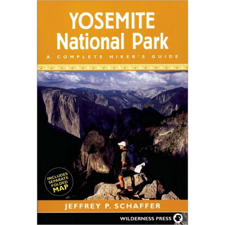 Yosemite National Park, Jeffrey P. Schaffer, Publisher - Wilderness Press