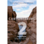 Canyoneering 2: Technical Loop Hikes in Southern Utah