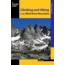 Climbing and Hiking in the Wind River Mountains 3rd Edition