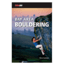 Bay Area Bouldering, Chris Summit, Publisher - Wilderness Press