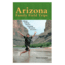 Big Earth Publishing Arizona Family Field Trips 9781565796577