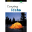 Camping Idaho, Randy Stapilus, Publisher - Globe Pequot Press