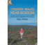Country Walks Near Boston, Alan Fisher, Publisher - Rambler Books