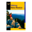 Hiking New Mexico 3rd, Laurence Parent, Publisher - Globe Pequot Press