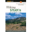 Hiking Utah's Summits, Wharton &amp; Huff, Publisher - Globe Pequot Press