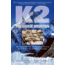 K2 The Savage Mountain, Houston &amp; Bates, Publisher - Globe Pequot Press