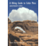 Media A Hiking Guide to Cedar Mesa