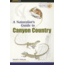 Media A Naturalist's Guide to Canyon Country