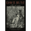 Media Dave Rust A Life in the Canyons