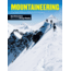 Media Mountaineering Essential Skills for Hikers and Climbers