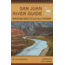 Media San Juan River Guide