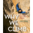 Media Why we Climb