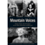 Mountain Voices, Doug Mayer &amp; Rebecca Oreskes, Publisher - Globe Pequot Press
