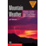 Mountain Weather, Jeff Renner, Publisher - Mountaineers Books