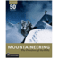 Mountaineeringfreedom Hill/pb, Steven M. Cox, Kris Fulsaas, Publisher - Mountaineers Books