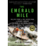 The Emerald  Mile