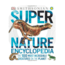 Penguin Putnam Super Nature Encyclopedia 9780756697938