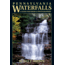 Pennsylvania Waterfalls, Scott E. Brown, Publisher - Stackpole Books