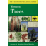 Peterson Western Trees, Peterson Field Guides, Publisher - Houghton Mifflin