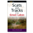 Scats &amp; Tracks Great Lakes, James Halfpenny, Publisher - Globe Pequot Press