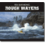 Sea Kayaking Rough Waters, Matthews & Sandiford, Publisher - Heliconia Press
