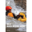 Stackpole Books Nols River Rescue Guide 9780811713733