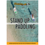 Globe Pequot Press B.i. Canoeing Paddling 9780762747580