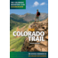 The Colorado Trail 8th Ed, Colorado Trail Foundation, Publisher - Mountaineers Books