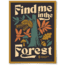 The Landmark Project Find Me in the Forest Posters, copyofadvtogetherpst