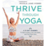 Thrive Through Yoga, Nocola Jane Hobbs, Publisher - Velopress