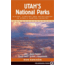 Utah's National Parks, Ron Adkison, Publisher - Wilderness Press
