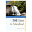 W.W. Norton & Co 50 Hikes Maryland 9781581571738
