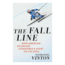 W.W. Norton &amp; Co The Fall Line 9780393244779