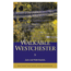 Walkable Westchester, Jane &amp; Walt Daniels, Publisher - Ny/nj Trail Confrnce