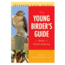 Young Birder's Gd Na, Bill Thompson, Iii, Publisher - Wing Span Press