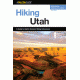 Hiking Utah 3rd Edition