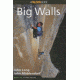 How to Climb: Big Walls