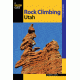 Rock Climbing Utah 2nd Edition