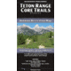 Teton Range Core Trails