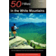 50 Hikes White Mtns., Doan, Macdougall, Publisher - W.w. Norton &amp; Co