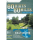 60 Hikes W/in 60 Mi Baltimore, Evan Balkan, Publisher - Menasha Ridge Press