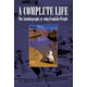  A Complete Life:  The Autobiography of John Franklin Wright
