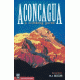 Aconcaguaa Climbing Guide 2nd, Rj Secor, Publisher - Mountaineers Books