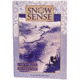 Alaska Mtn Safety Snow Sense Avalanche Book SNOW SENSE