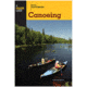 Globe Pequot Press B.i. Canoeing Paddling 9780762747580