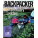 Backcountry Cookingpack To Pl, Dorcas Miller, Publisher - Mountaineers Books