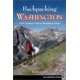 Backpacking Washington 2nd, Douglas Lorain, Publisher - Wilderness Press